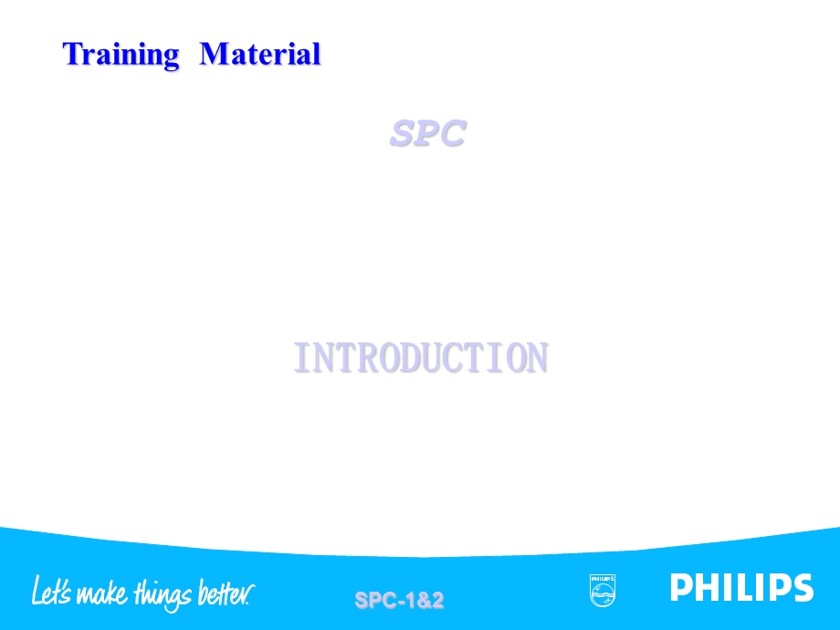 SPC培训教材基础篇.ppt_第1页