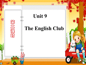 牛津苏教五下Unit9TheEnglishclub第二课时课件.PPT