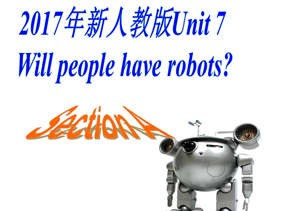 2017新人教版八年级英语上册unit7整单元课件.ppt_第1页