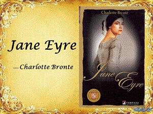 Jane-Eyre简爱英文PPT.ppt