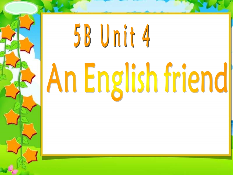 牛津苏教五下Unit4AnEnglishfriendpartA课件.ppt_第1页