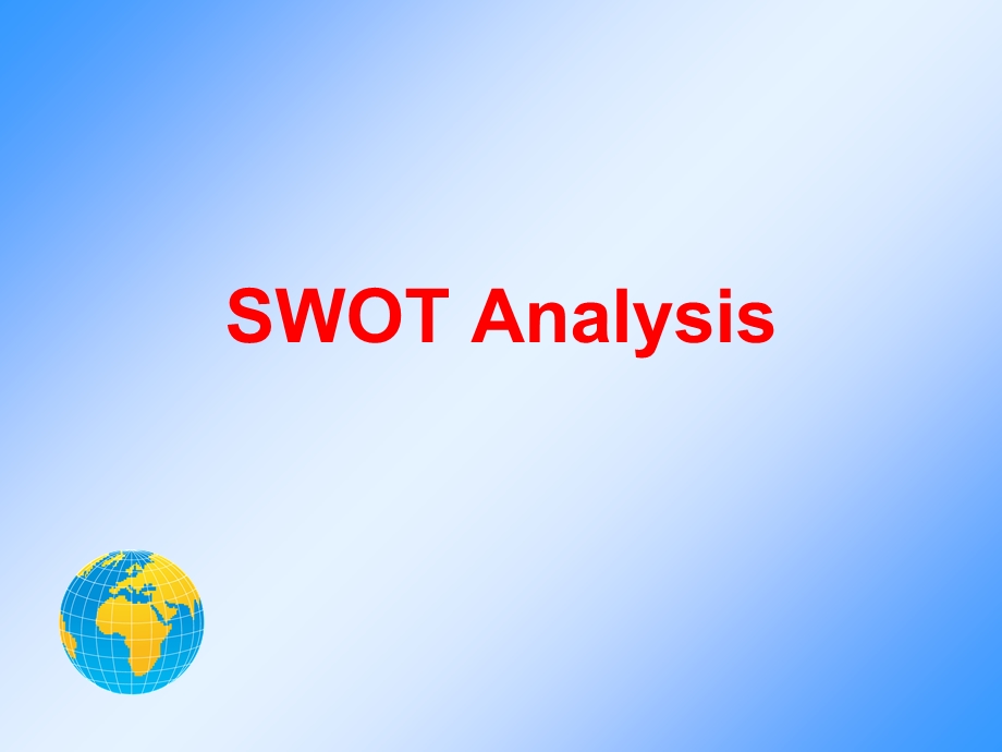 SWOT分析英文版及案例.ppt_第1页