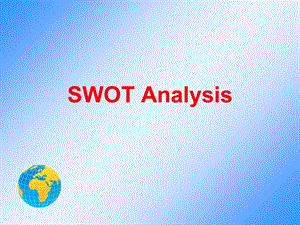 SWOT分析英文版及案例.ppt