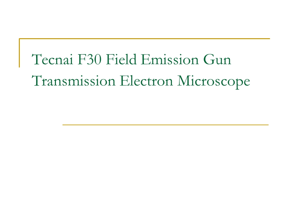 ECNAIF30场发射透射电镜操作规程.ppt_第2页