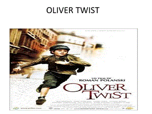 OLIVERTWIST雾都孤儿英文简介.ppt