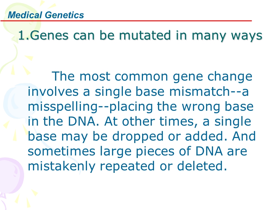 医学遗传学 04基因突变的分子机制eng v.ppt_第2页
