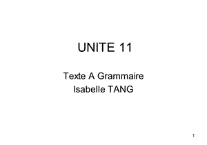 新大学法语二版1Unite11.ppt