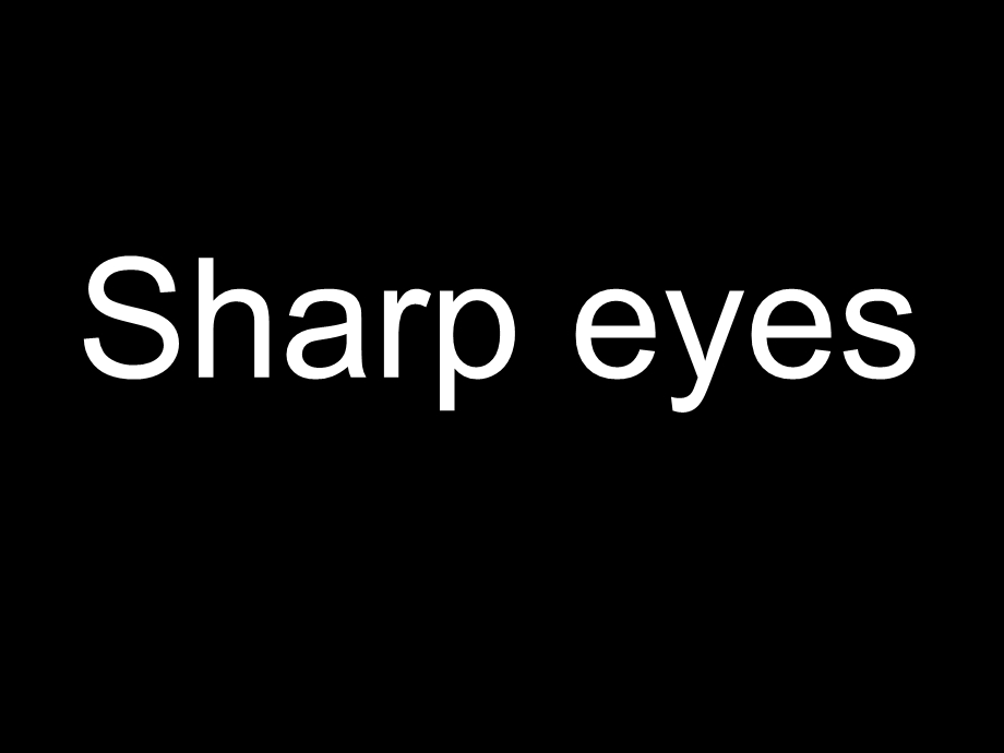 Sharpeyes(二年级).ppt_第1页