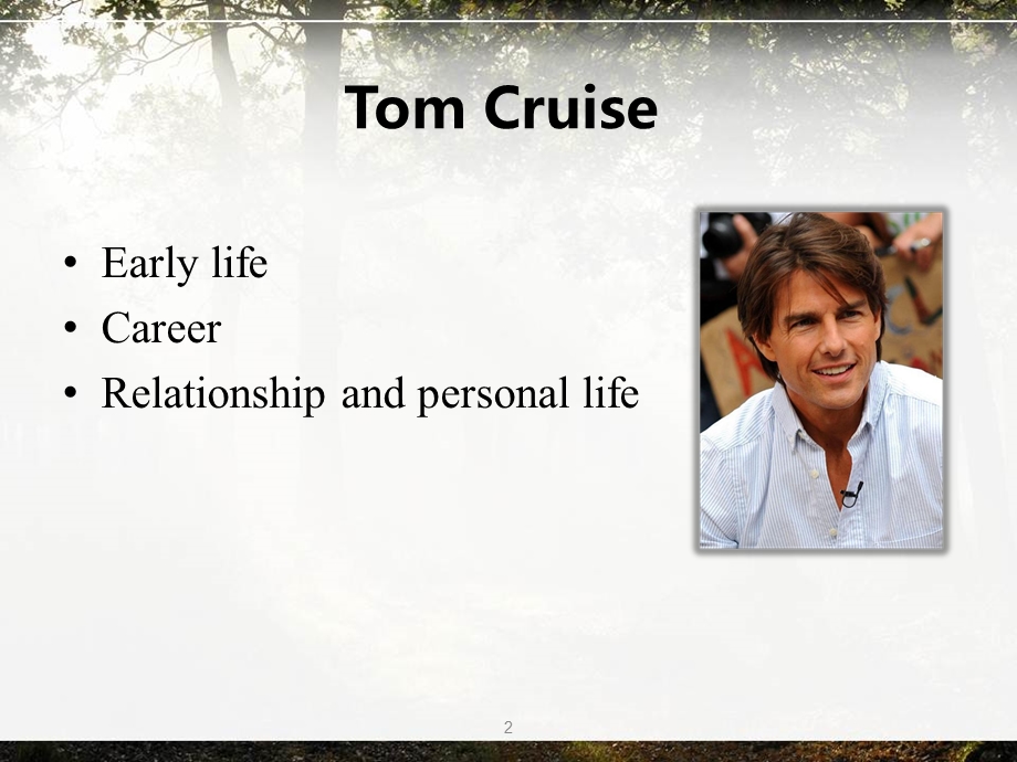 TomCruise的英文简介.ppt_第2页