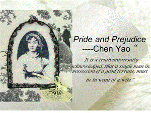 prideandprejudice赏析.ppt