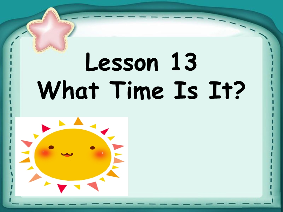 三年级下册英语课件Unit 3 My Day Lesson 13 What Time Is It 2｜冀教版一起(共19张PPT).ppt_第2页