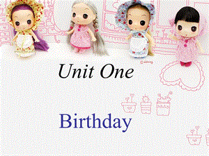 三年级下册英语课件－Unit 1 Birthday｜闽教版 (共22张PPT).ppt