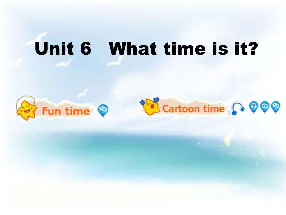 三年级下册英语课件－Unit 6 What time is it｜译林版三起 (共15张PPT).ppt_第1页