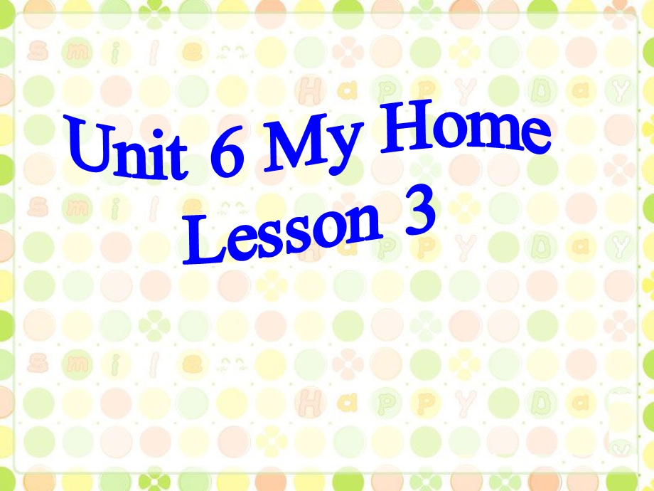 三年级下册英语课件Unit 6 My Home Lesson 3人教新起点 (共19张PPT).ppt_第1页