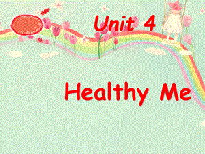 三年级下册英语课件Unit 4 Healthy Me Lesson 23 Visiting Mrs. Zhou 1｜冀教版一起(共19张PPT).ppt