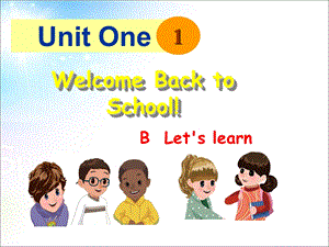 三年级下册英语课件－unit1 welcome back to school PartB｜ 人教PEP(共12张PPT).ppt