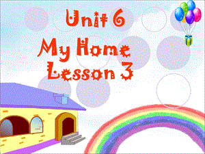 三年级下册英语课件Unit 6 My Home Lesson 3人教新起点 (共18张PPT).ppt