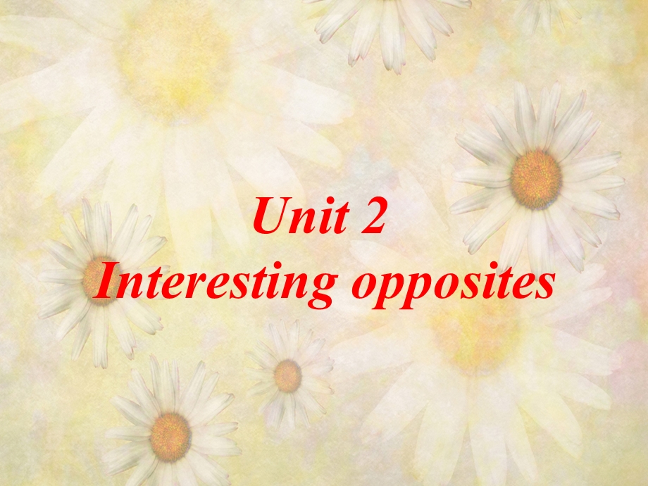 三年级下册英语课件Unit2 Interesting opposites Lesson10课件2｜清华版一起 (共15张PPT).ppt_第1页