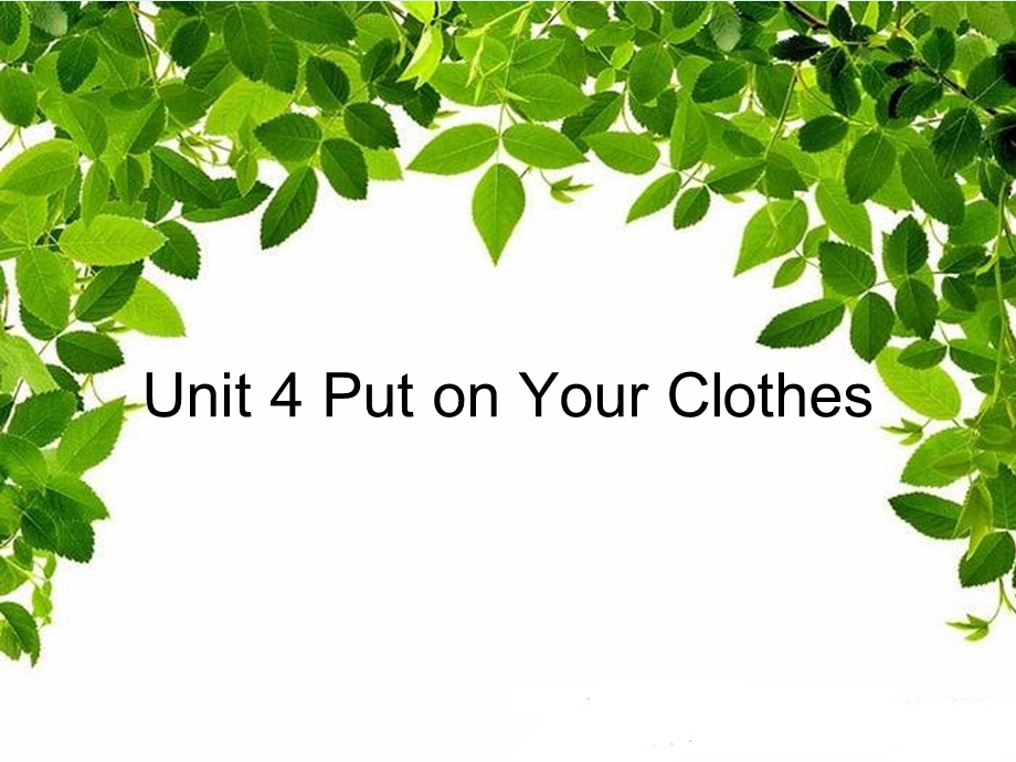 三年级下册英语课件Unit 4 Put on Your Clothes Lesson 1 ∣重大版 (共16张PPT).ppt_第1页