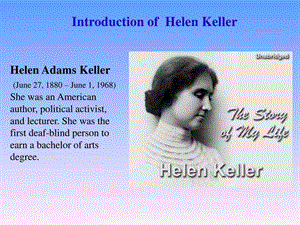 最新Helen Keller 英语版介绍..ppt