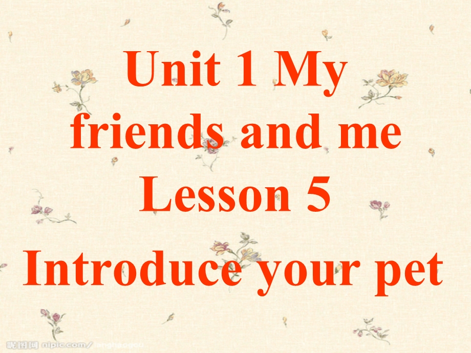 三年级下册英语课件Unit1 My friends and me Lesson5课件2｜清华版一起 (共15张PPT).ppt_第1页