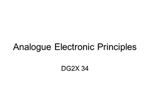 [信息与通信]Analogue Electronic Principles 2.ppt