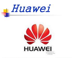 《Huawei华为》PPT课件.ppt