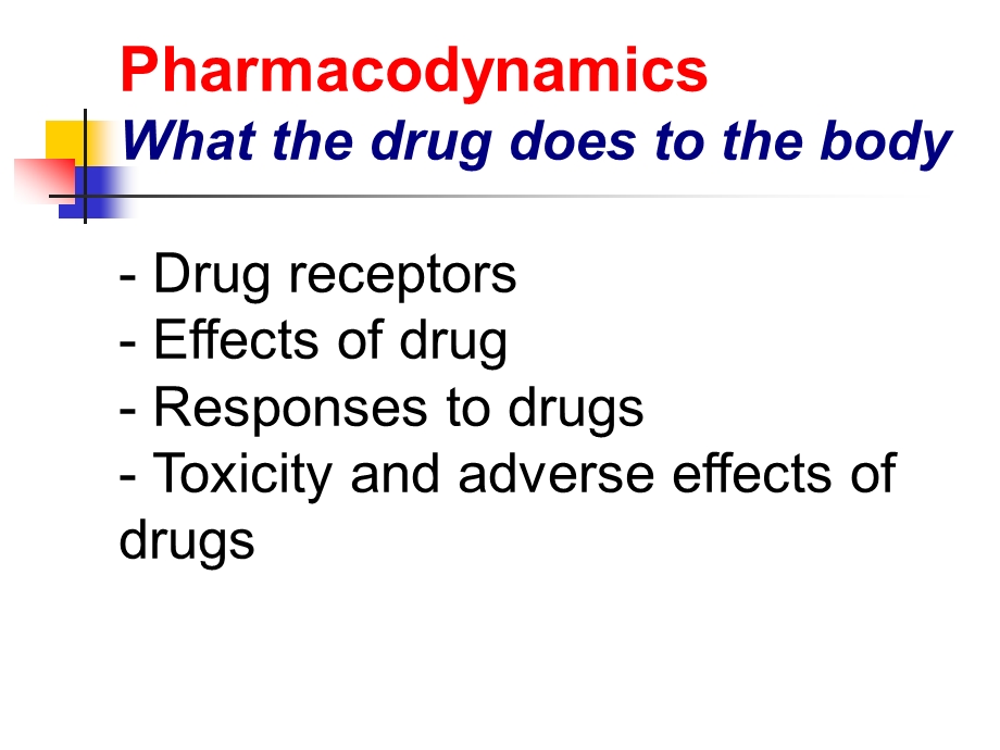 药物效应动力学Pharmacodynamics.ppt_第2页