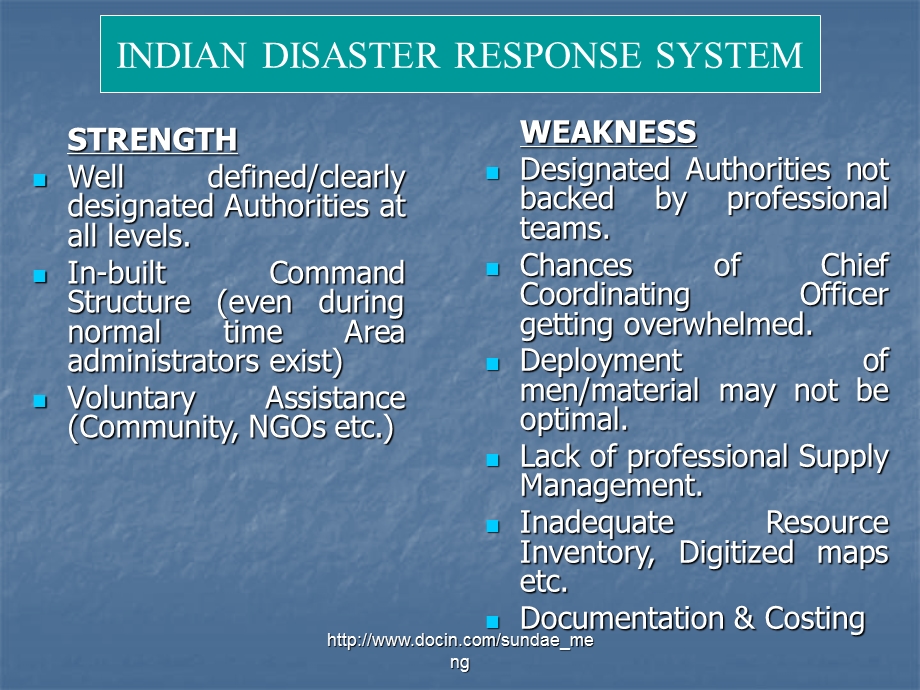 ADAPTATIONINTEGRATION OF ICS INTO DISASTER MANAGEMENTSYSTEM AN INDIAN EXPERIENCE.ppt_第3页