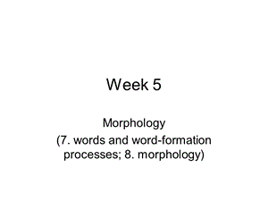 语言学Morphology.ppt