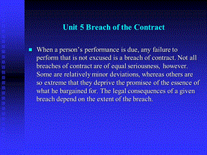 国际商法 合同法 违约 Unit6BreachoftheContractandReme.ppt