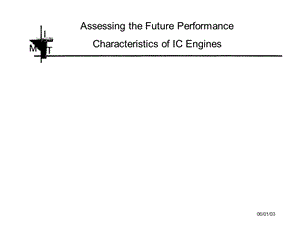 Assessing the Future PerformanceCharacteristics of IC Engines.ppt