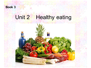 课件healthyeating邓成华.ppt