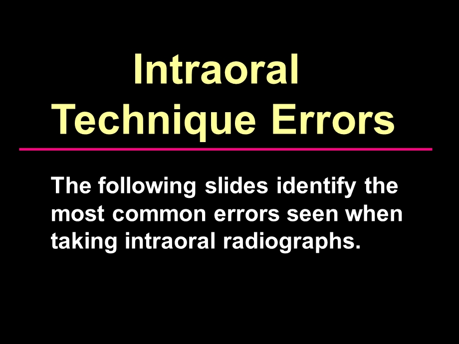 intraoral techerrors学会看拍牙片.ppt_第1页