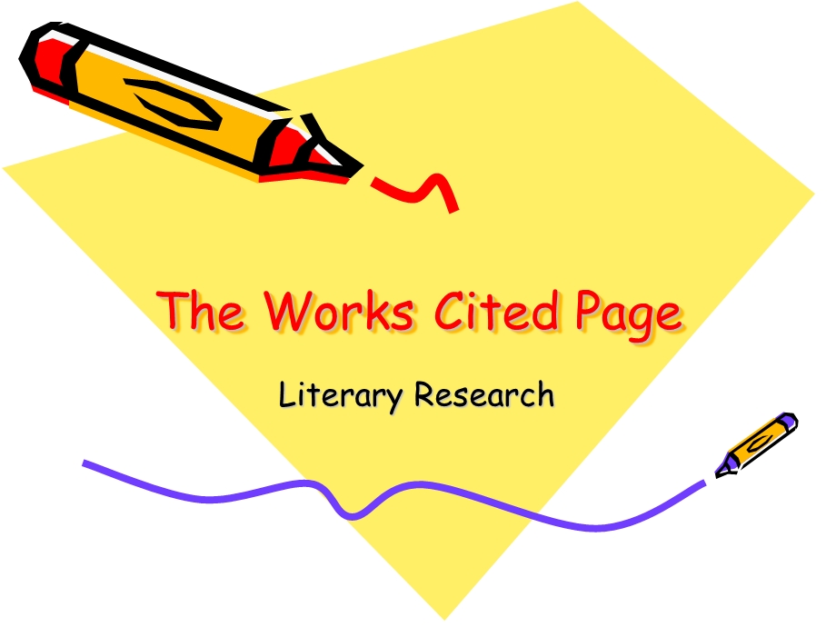 The Works Cited PageOdessa College著作引用页傲德萨学院.ppt_第1页