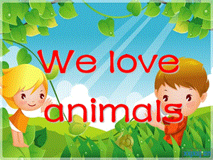 小学英语animals课件.ppt