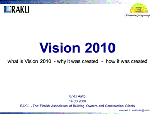 Vision RAKLIEtusivu视觉 raklietusivu.ppt