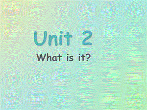 新概念青少版1A-unit2第二单元.ppt