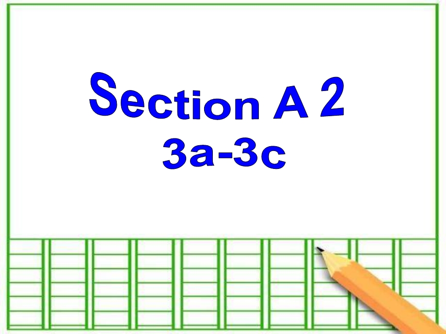 英语人教版八下U5SectionA.ppt_第3页