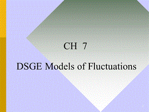 《高级宏观学教学资料》ch7old.ppt