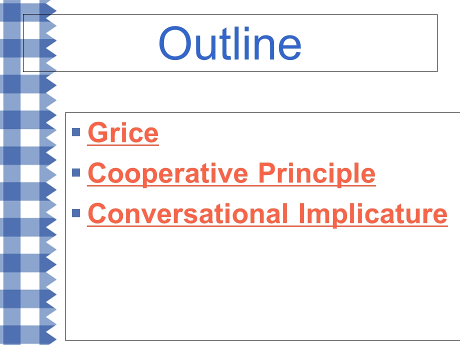 语言学conversational-implicature.ppt_第2页