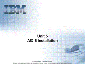 《aix系统应用基础》05aixinstall.ppt