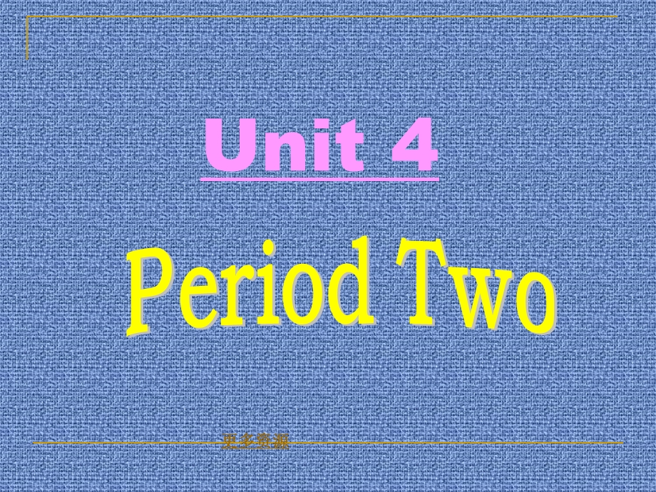 初中英语七年级英语下Unit4课件Period.ppt_第1页