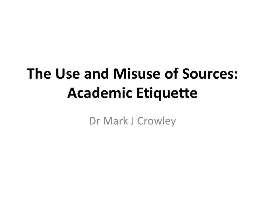 历史学专业英语03-Use-and-misuse-of-sou.ppt_第1页