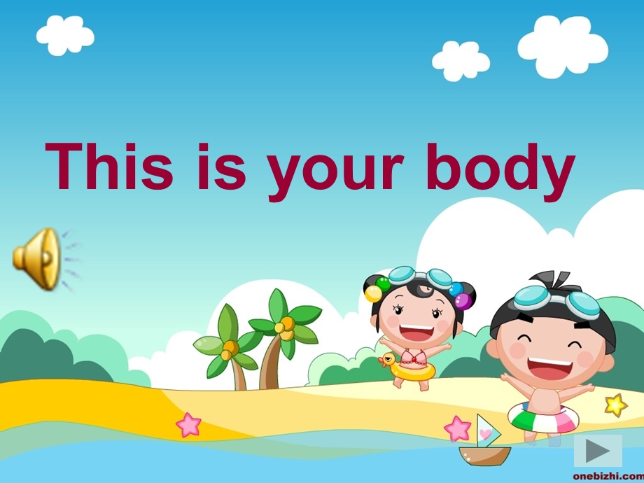 小学英语yourbody课件.ppt_第1页