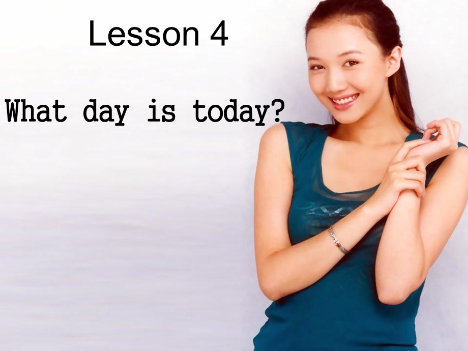 小学四年级英语Whatdayistoday.ppt_第1页