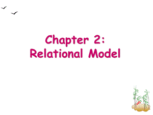数据库ch2-relationalmodel.ppt