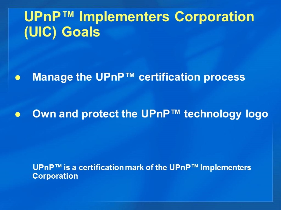 【英文资料】UPnP Implementers Corporation Update.ppt_第2页