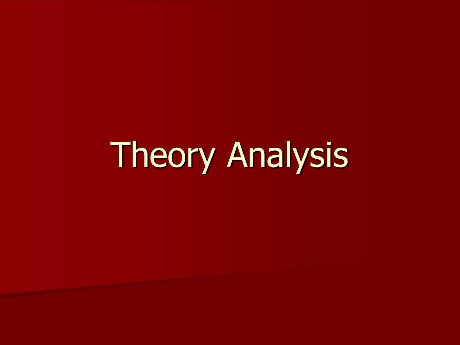 英语论文TheoryAnalysis.ppt_第1页