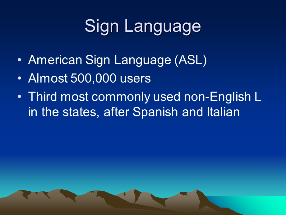 英语语言学课件Chapter18SignLanguag.ppt_第1页